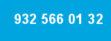 932 566 01 32 932 566 01 32